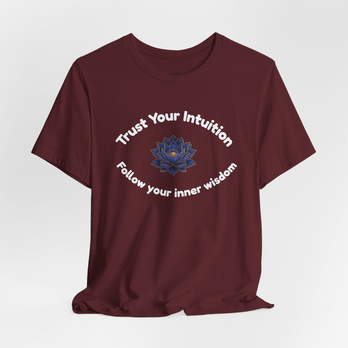 Intuition Lotus Tee — “I Trust My Intuition, Follow My Inner Wisdom” Spiritual T‑Shirt