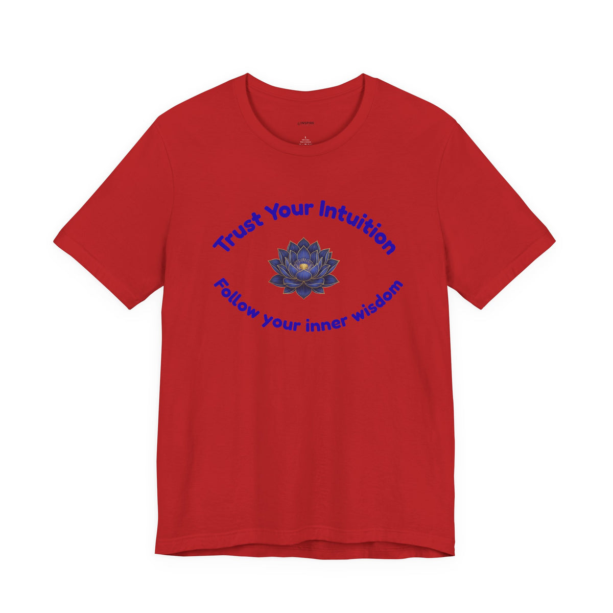 Intuition Lotus Tee — “I Trust My Intuition, Follow My Inner Wisdom” Spiritual T‑Shirt