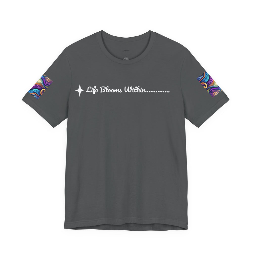 Life Blooms Within Heart Tee