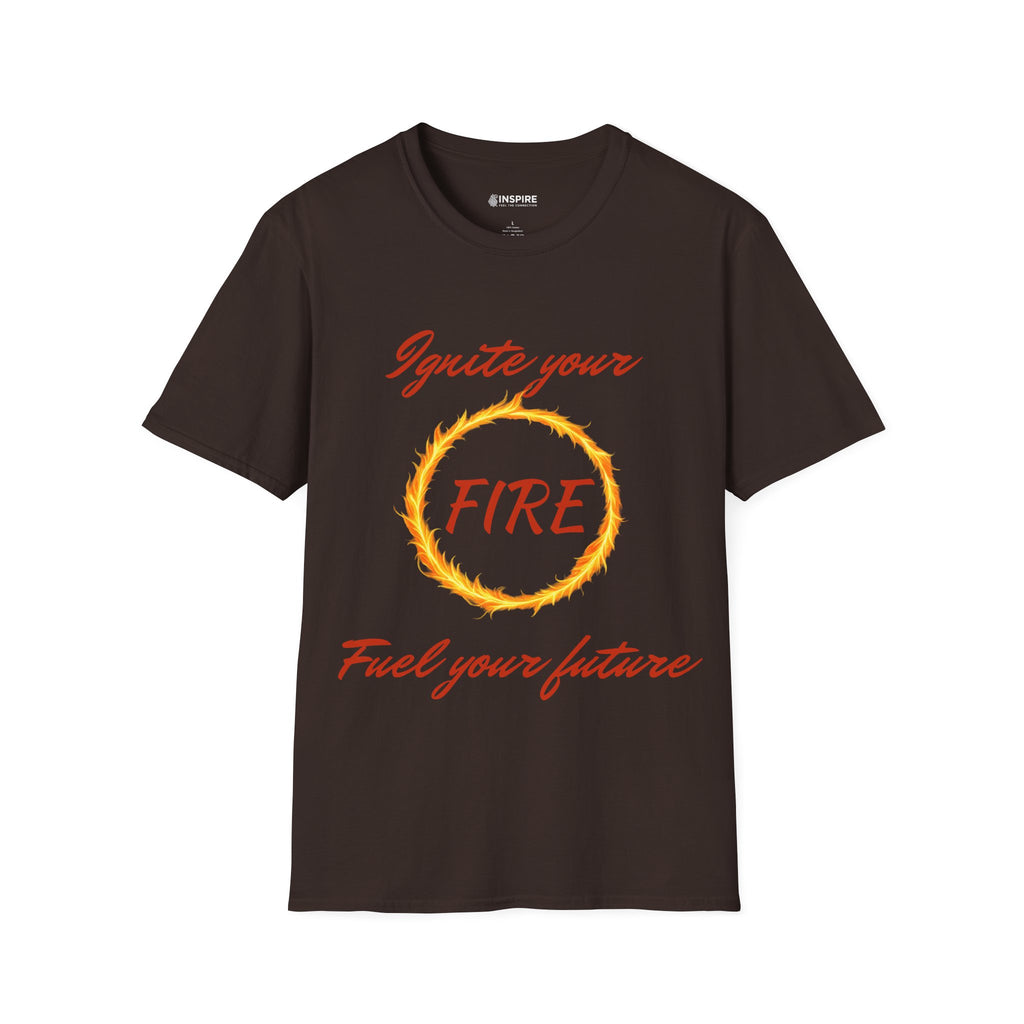 Ignite Your Fire T-Shirt — Motivational Flame Graphic Tee