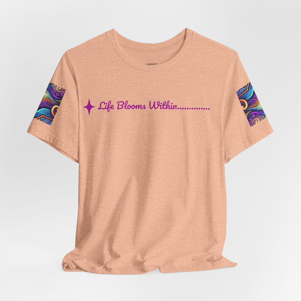 Life Blooms Within Heart Tee