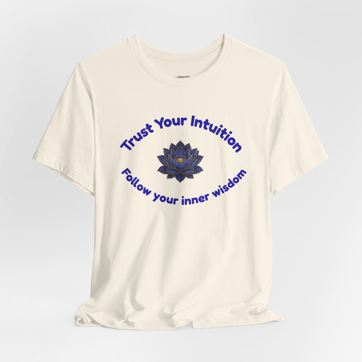 Intuition Lotus Tee — “I Trust My Intuition, Follow My Inner Wisdom” Spiritual T‑Shirt