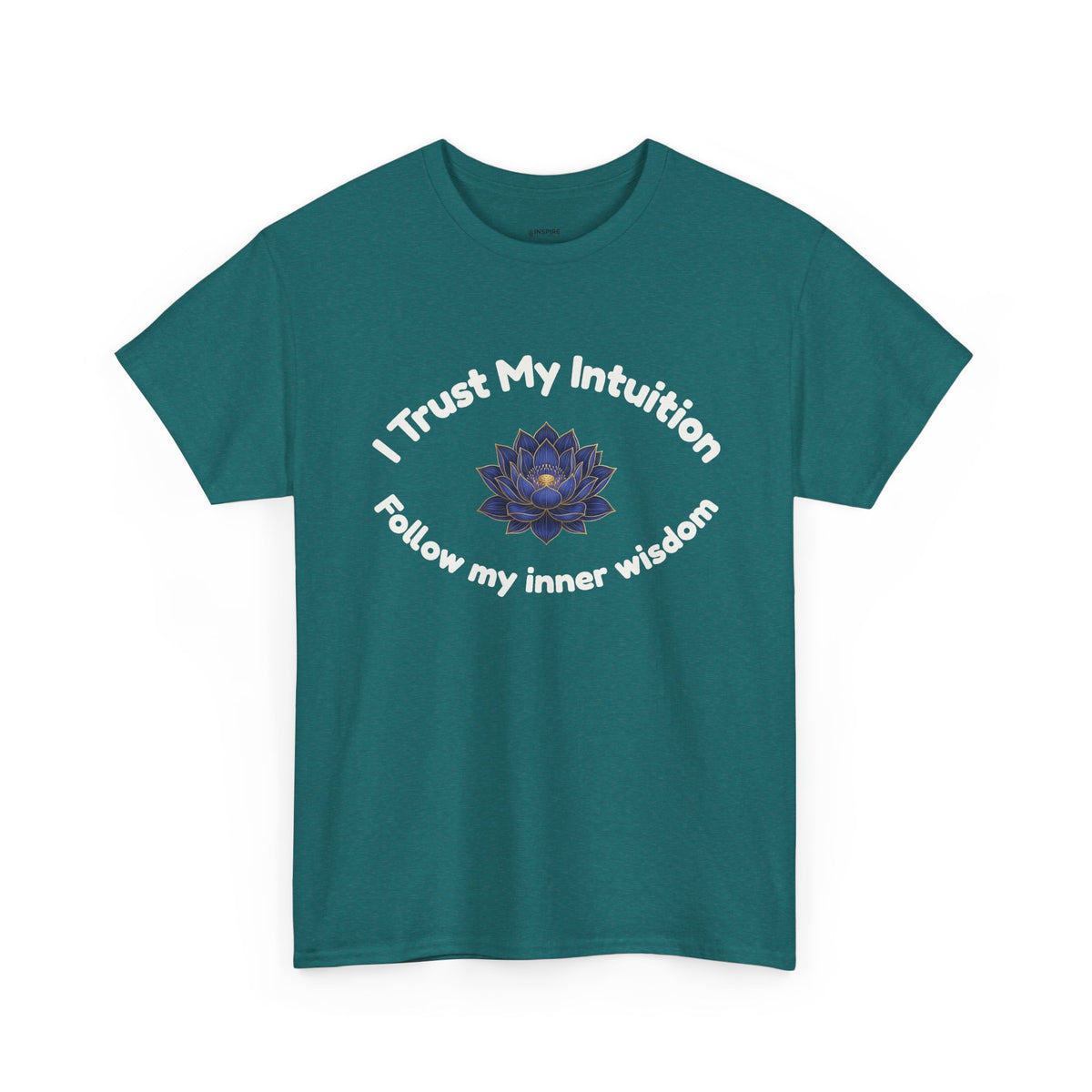 Intuition Lotus Tee — “I Trust My Intuition, Follow My Inner Wisdom” Spiritual T‑Shirt