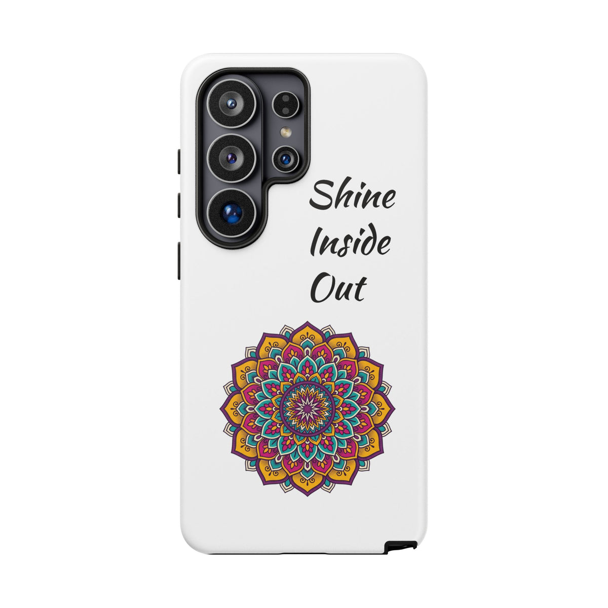 Phone Case — "Shine Inside Out" Mandala Protective Tough Case