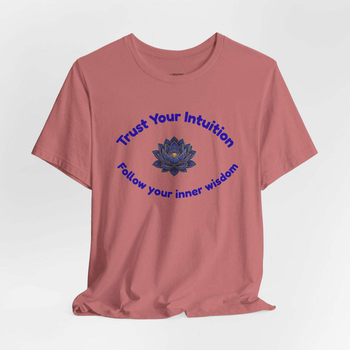 Intuition Lotus Tee — “I Trust My Intuition, Follow My Inner Wisdom” Spiritual T‑Shirt