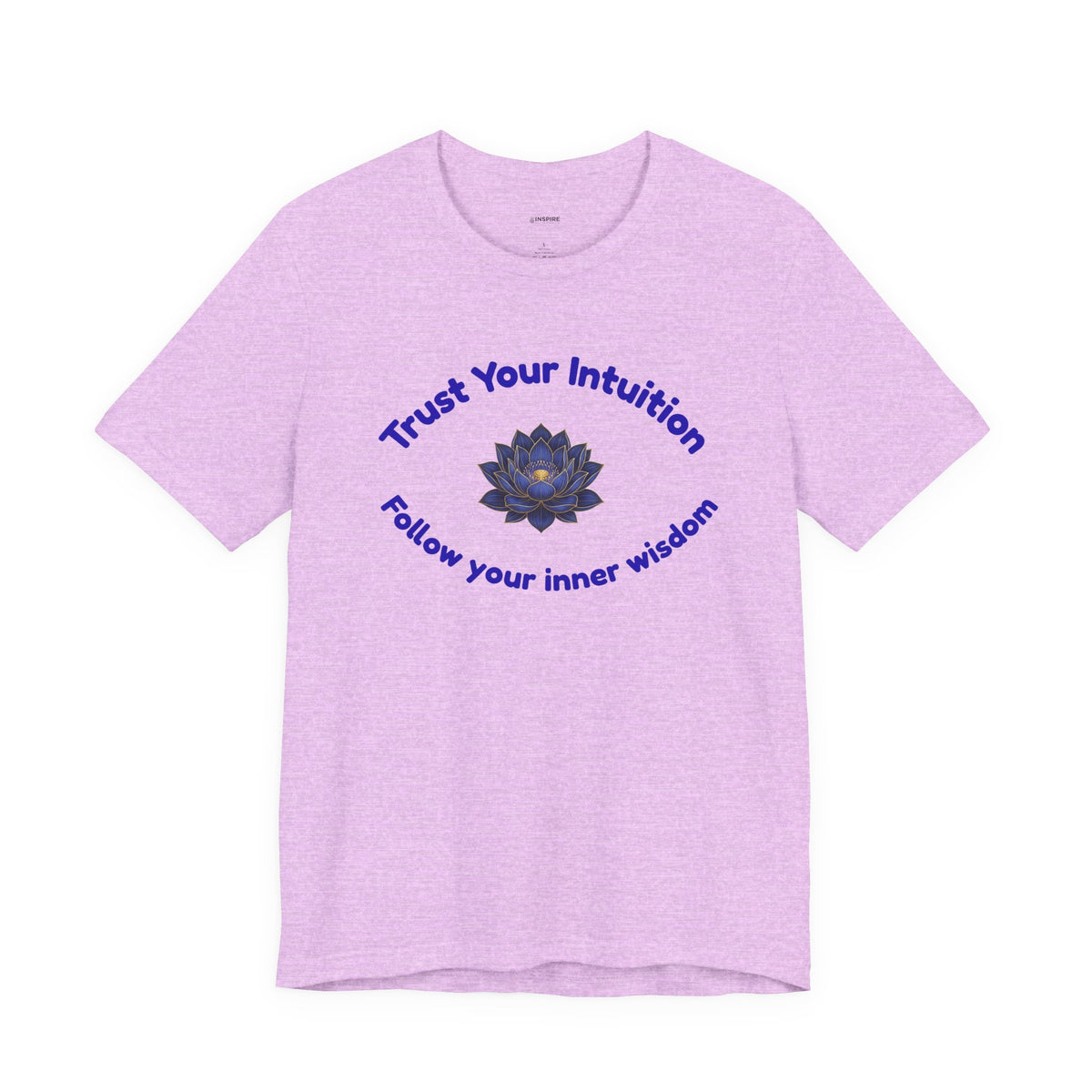 Intuition Lotus Tee — “I Trust My Intuition, Follow My Inner Wisdom” Spiritual T‑Shirt
