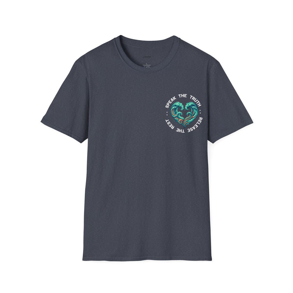 T-Shirt — "Speak the Truth, Ease the Rest" Heart Wave Graphic