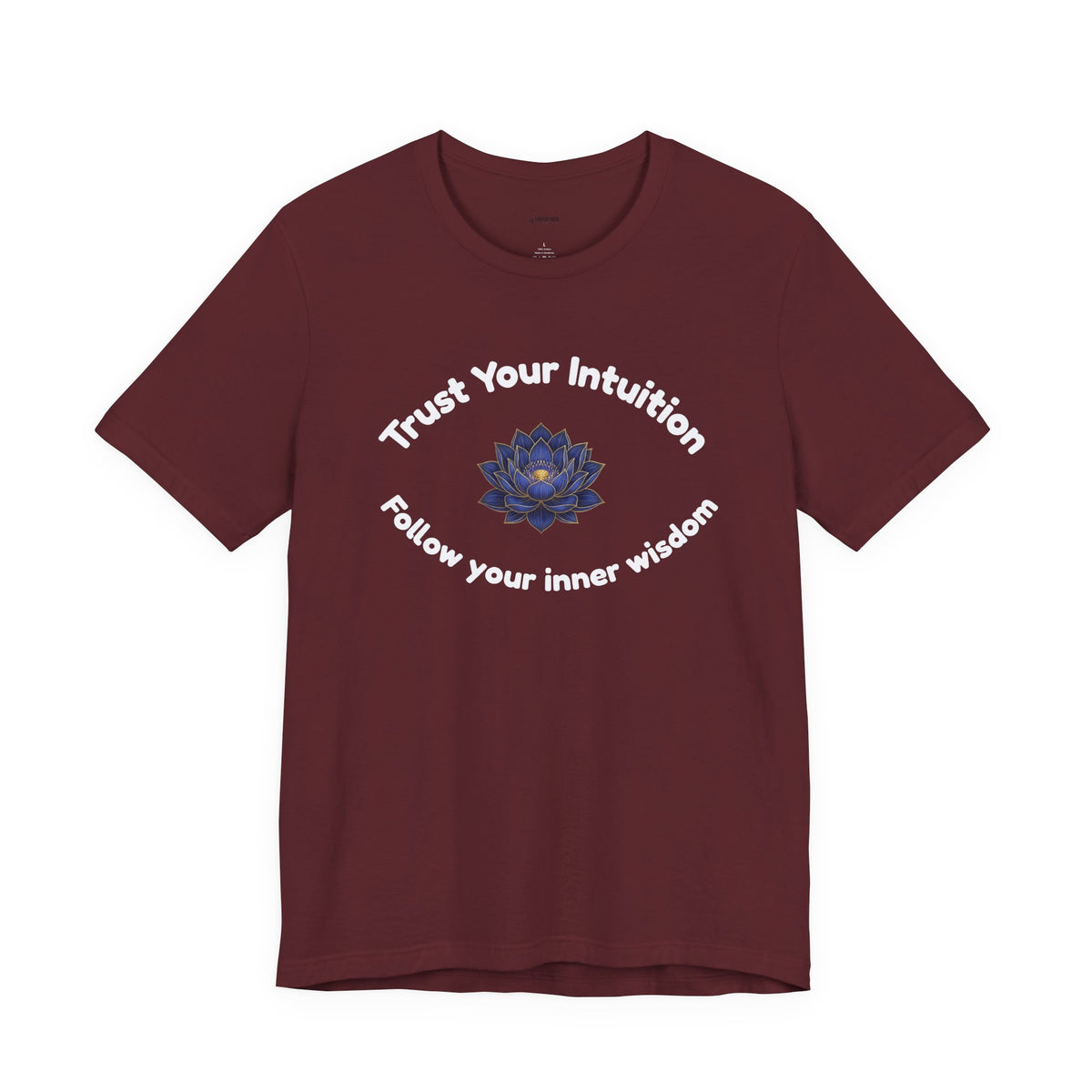 Intuition Lotus Tee — “I Trust My Intuition, Follow My Inner Wisdom” Spiritual T‑Shirt