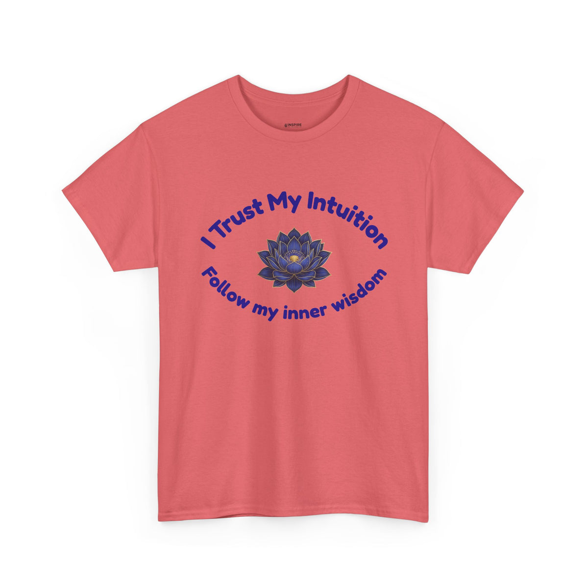Intuition Lotus Tee — “I Trust My Intuition, Follow My Inner Wisdom” Spiritual T‑Shirt