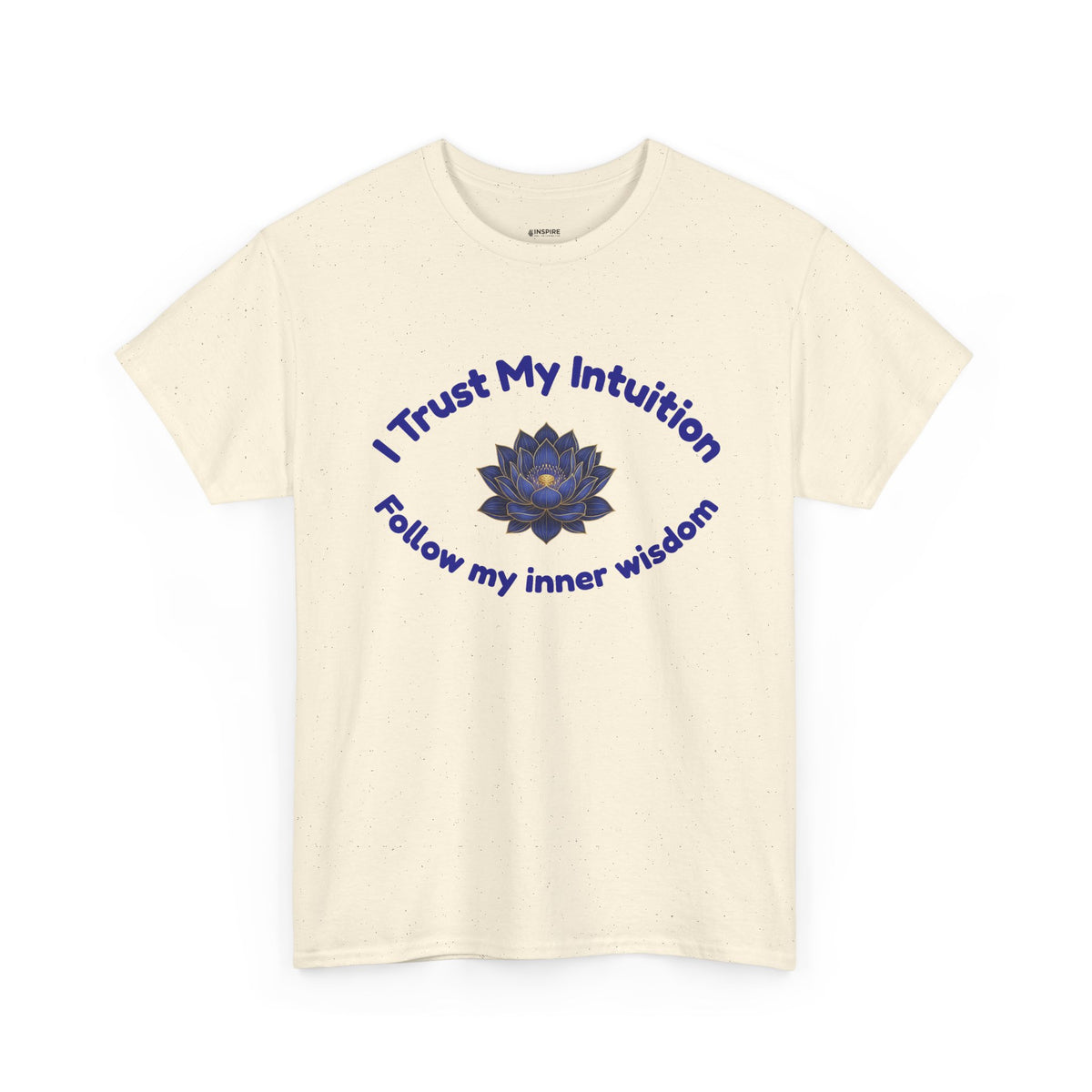 Intuition Lotus Tee — “I Trust My Intuition, Follow My Inner Wisdom” Spiritual T‑Shirt